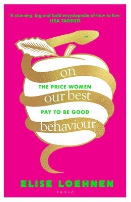 On Our Best Behaviour (inbunden)