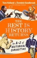 The Rest is History Returns (inbunden)