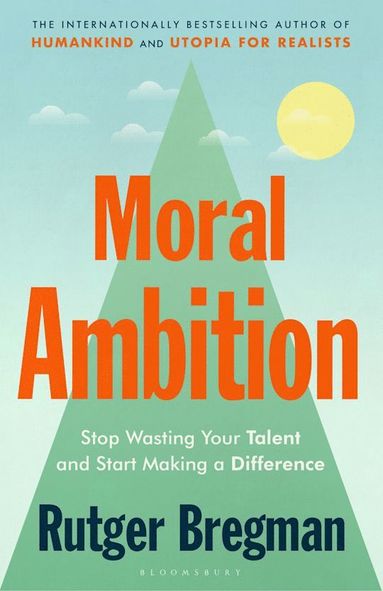 Moral Ambition (hftad)