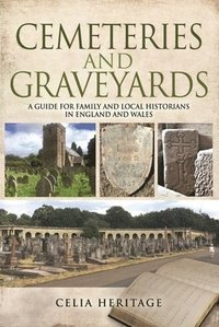 Cemeteries and Graveyards (häftad)