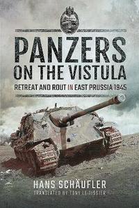 Panzers on the Vistula (inbunden)