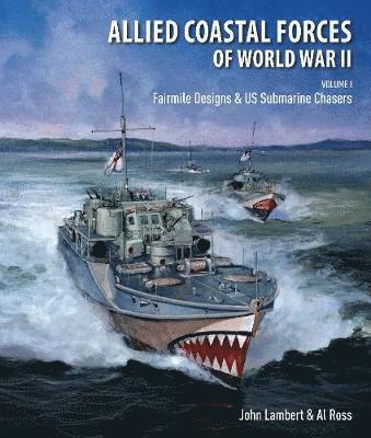 Allied Coastal Forces of World War II (inbunden)