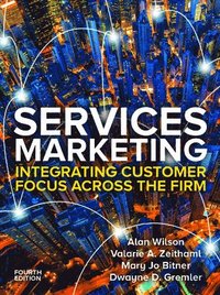 Services Marketing: Integrating Customer Focus Across the Firm 4e (hftad)