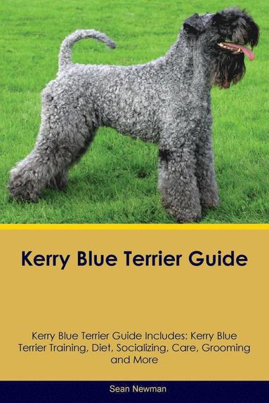 Kerry Blue Terrier Guide Kerry Blue Terrier Guide Includes (inbunden)