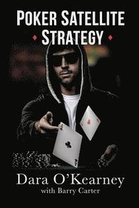 Poker Satellite Strategy (häftad)