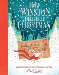 How Winston Delivered Christmas (e-bok)