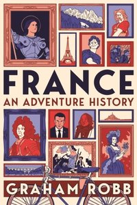 France: An Adventure History (hftad)