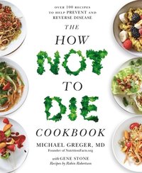 The How Not to Die Cookbook (hftad)