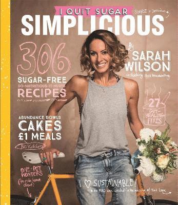I Quit Sugar: Simplicious (häftad)