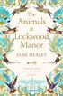 The Animals at Lockwood Manor