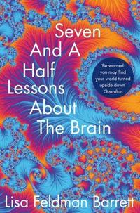 Seven and a Half Lessons About the Brain (häftad)