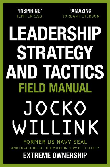 Leadership Strategy and Tactics (h�ftad)
