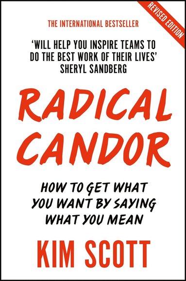 Radical Candor (inbunden)