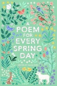 A Poem for Every Spring Day (häftad)