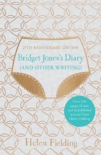 Bridget Jones's Diary (And Other Writing) (inbunden)