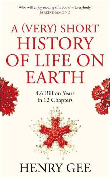 A (Very) Short History of Life On Earth (inbunden)