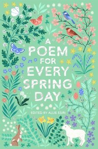 Poem for Every Spring Day (e-bok)