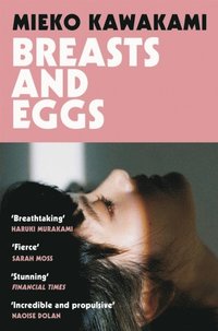 Breasts and Eggs (häftad)