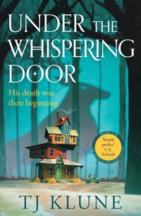 Under the Whispering Door (e-bok)