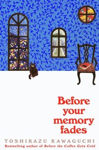 Before Your Memory Fades (e-bok)