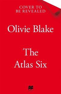 Atlas Six by Olivie Blake Dust Jacket – Books Know No Age