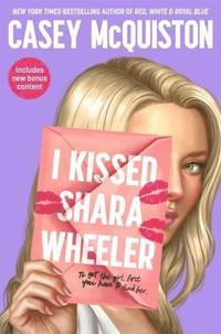 I Kissed Shara Wheeler (häftad)