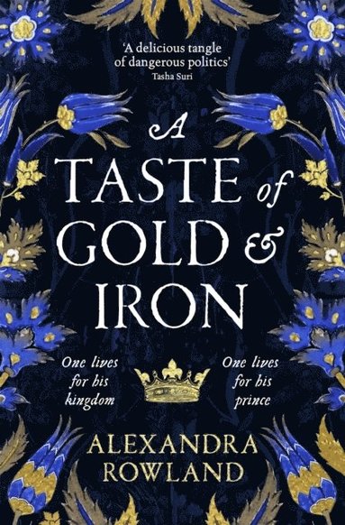 Taste of Gold and Iron (häftad)