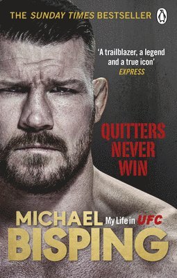 Quitters Never Win (häftad)