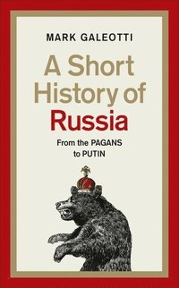 A Short History of Russia (inbunden)