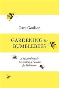 Gardening for Bumblebees (inbunden)