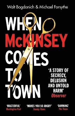 When McKinsey Comes to Town (inbunden)