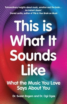 This Is What It Sounds Like (inbunden)