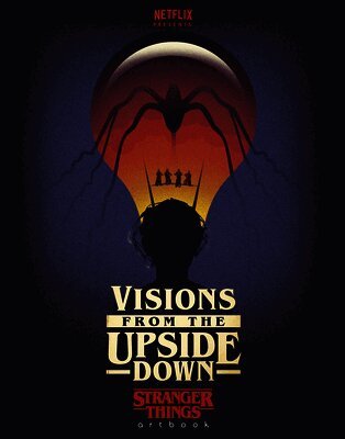 Visions from the Upside Down (h�ftad)