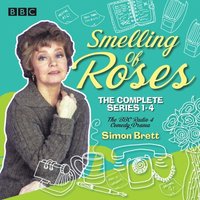Smelling of Roses: The Complete Series 1-4 (ljudbok)