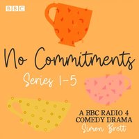 No Commitments: Series 1-5 (ljudbok)