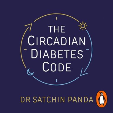 Circadian Diabetes Code (ljudbok)
