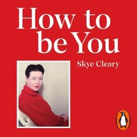 How to Be You (ljudbok)