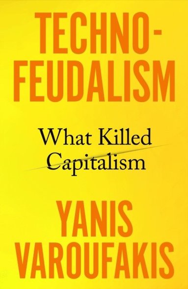 Technofeudalism (häftad)