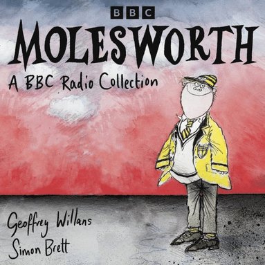Molesworth: A BBC Radio Collection (ljudbok)
