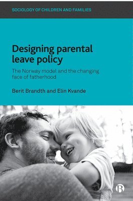 Designing Parental Leave Policy (inbunden)