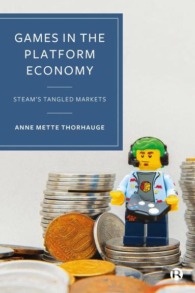 Games in the Platform Economy (h�ftad)