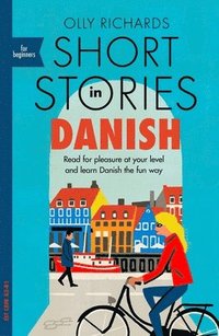 Short Stories in Danish for Beginners (häftad)