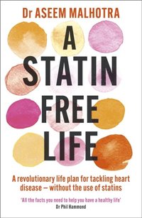 Statin-Free Life (e-bok)