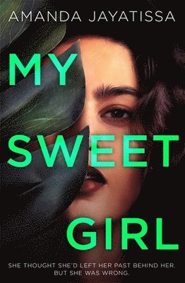 My Sweet Girl (h�ftad)