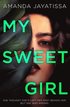 My Sweet Girl