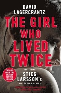 The Girl Who Lived Twice (häftad)