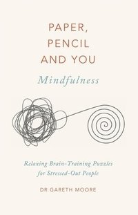 Paper, Pencil & You: Mindfulness (hftad)
