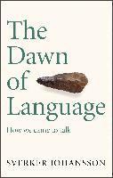 Dawn Of Language (häftad)