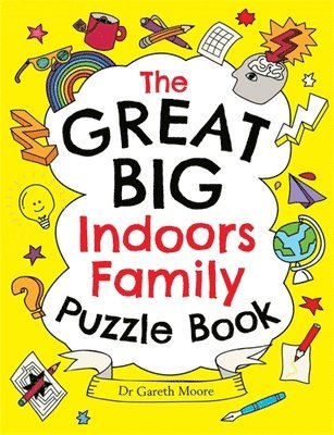 Great Big Indoors Family Puzzle Book (inbunden)