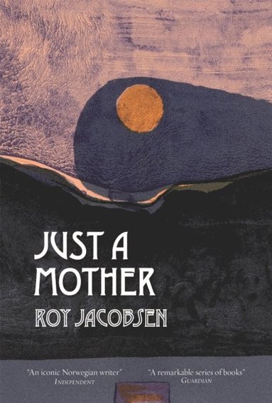 Just a Mother (e-bok)